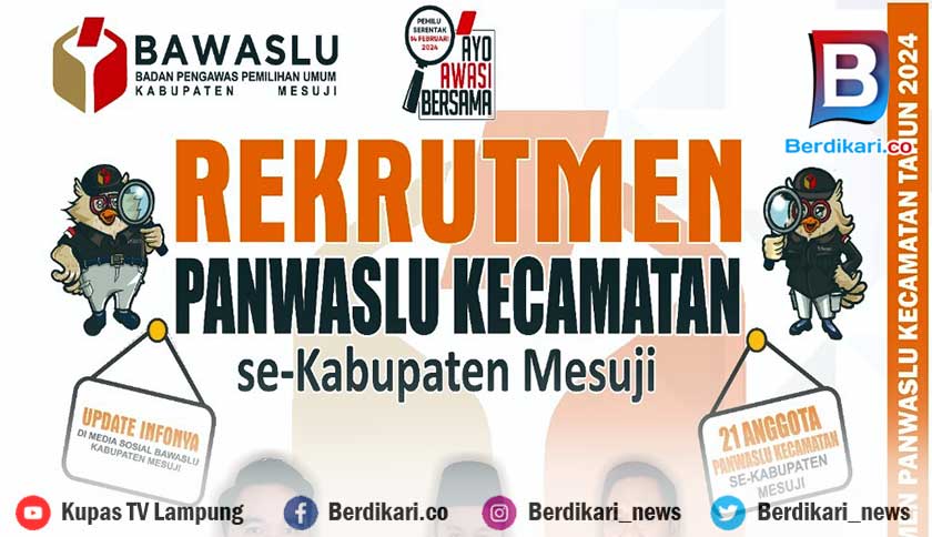 Pilkada 2024, Bawaslu Mesuji Rekrut Panwaslu Kecamatan