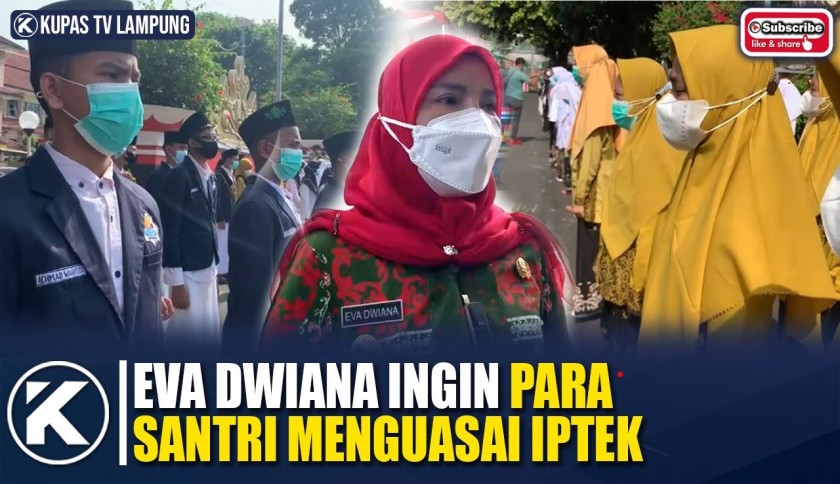 Bunda Eva: Para Santri Harus Tingkatkan Iptek