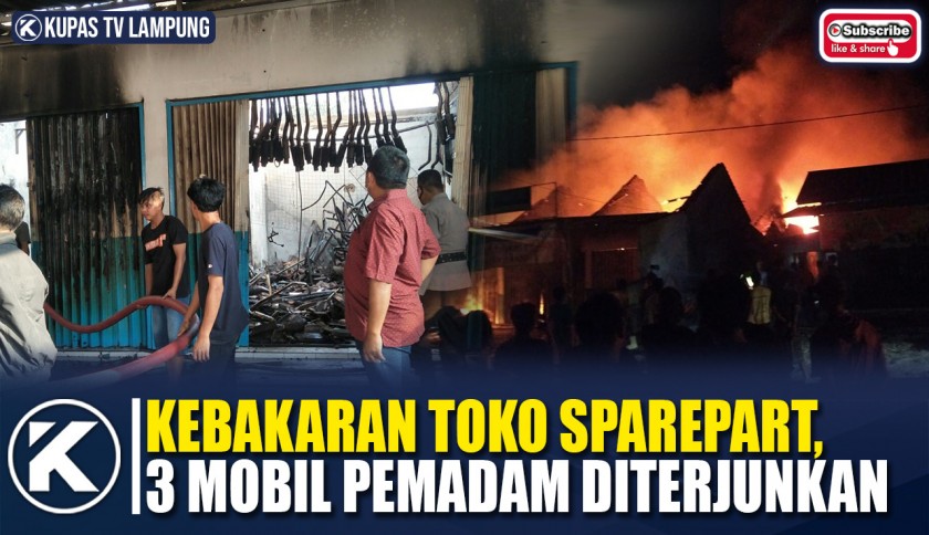 Toko Sparepart Motor Ludes Terbakar