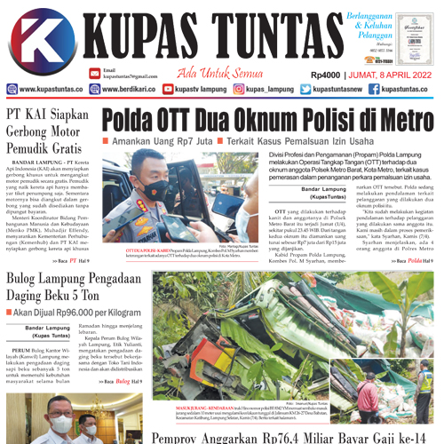 Surat Kabar Harian Kupas Tuntas Edisi Jumat, 8 April 2022